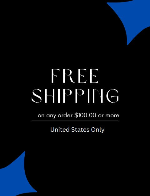 FREE SHIPPING FOR $ 100.00 OR MORE
